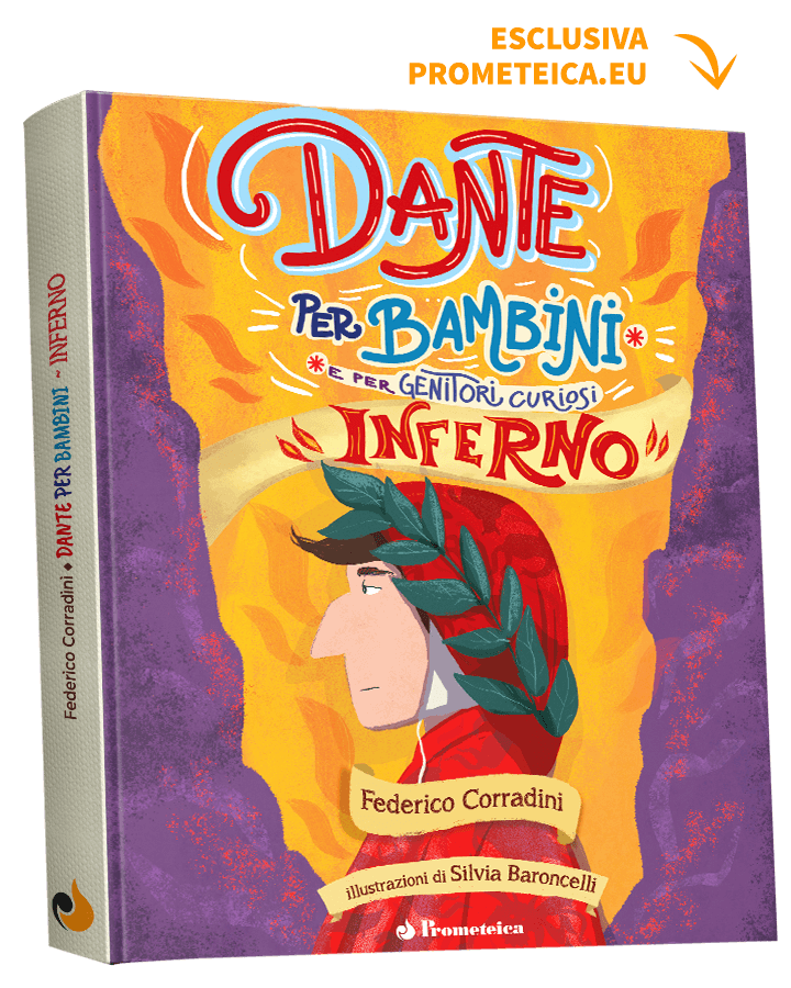 Dante per Bambini e Genitori Curiosi, Inferno Copertina Rigida 1 | Prometeica
